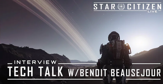 Star Citizen Live : Tech Talk avec Benoit Beauséjour (février 2026)